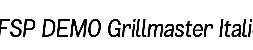 FSP DEMO Grillmaster Italic