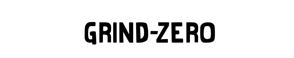 Grind-Zero