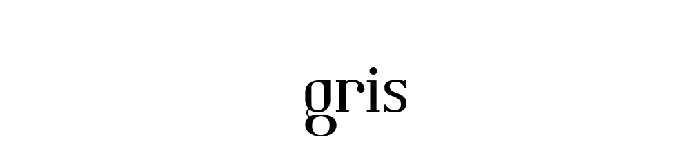 Gris