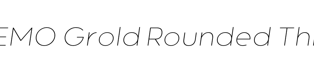 FSP DEMO Grold Rounded Thin Italic