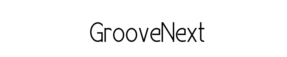 GrooveNext