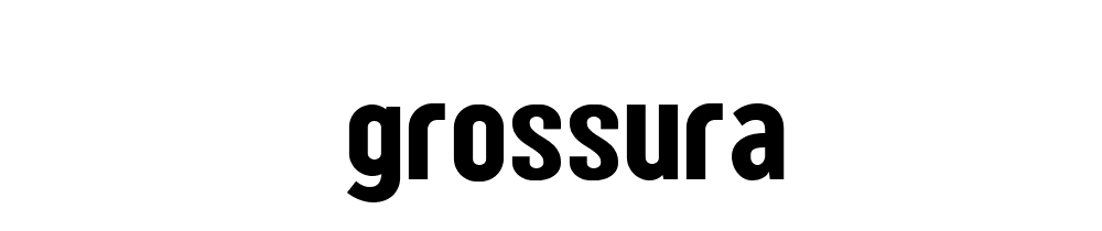 Grossura