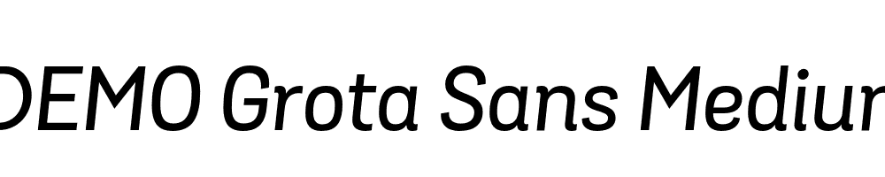  DEMO Grota Sans Medium Medium Italic