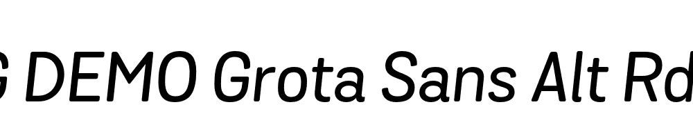  DEMO Grota Sans Alt Rd Medium Italic