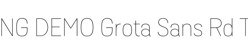  DEMO Grota Sans Rd Thin Regular