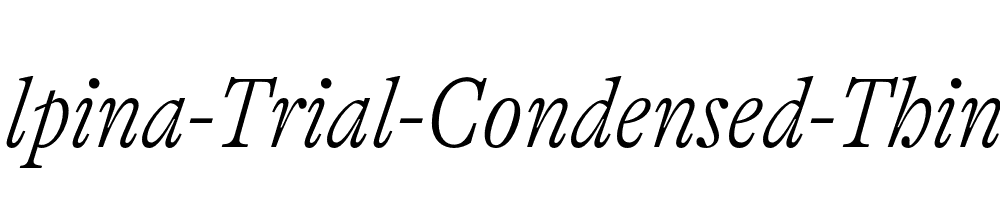 GT-Alpina-Trial-Condensed-Thin-Italic