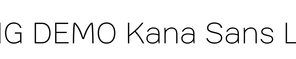  DEMO Kana Sans Light Regular