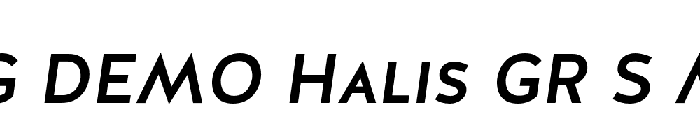  DEMO Halis GR S Medium Italic