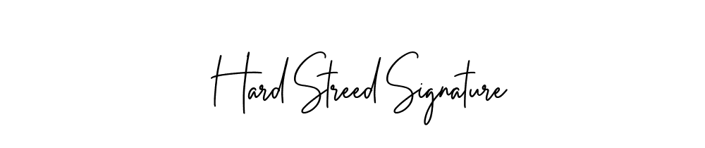 Hard Streed Signature