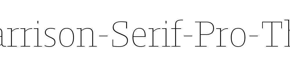 Harrison Serif Pro Thin