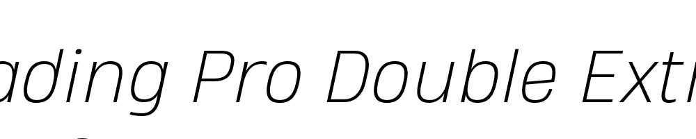  DEMO Heading Pro Double ExtraLight Italic