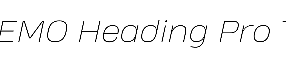  DEMO Heading Pro Treble Thin Italic