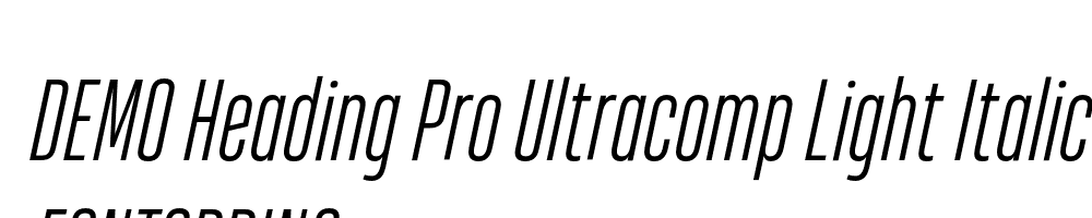  DEMO Heading Pro Ultracomp Light Italic