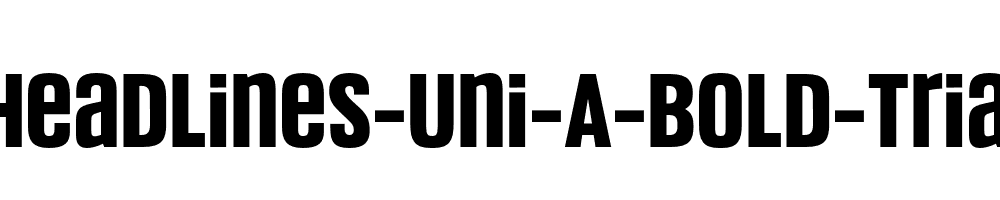 Headlines-Uni-A-Bold-Trial