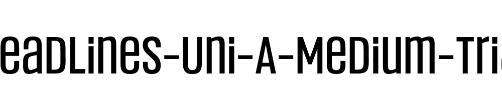 Headlines-Uni-A-Medium-Trial