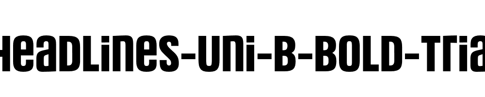 Headlines-Uni-B-Bold-Trial