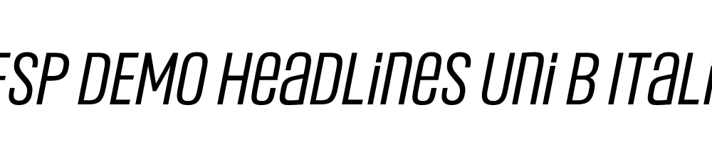 FSP DEMO Headlines Uni B Italic