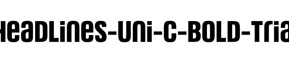 Headlines-Uni-C-Bold-Trial