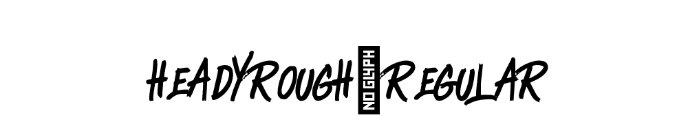 HeadyRough-Regular