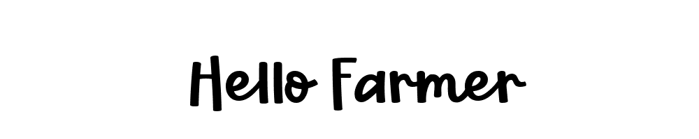 Hello Farmer