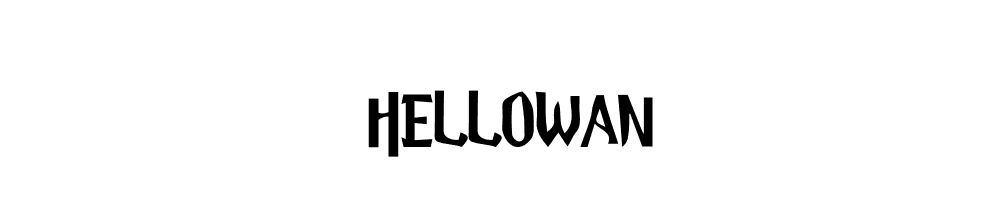 Hellowan