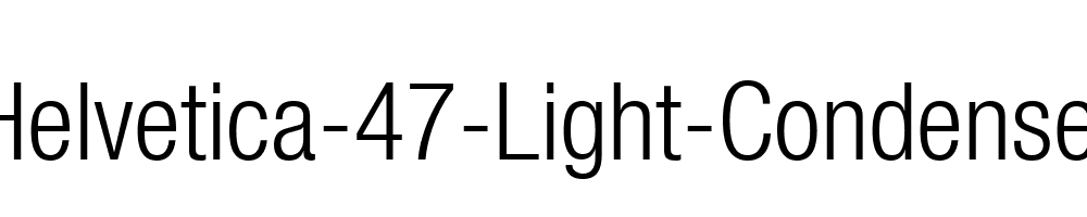 Helvetica-47-Light-Condensed