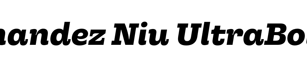  DEMO Hernandez Niu UltraBold Italic Regular