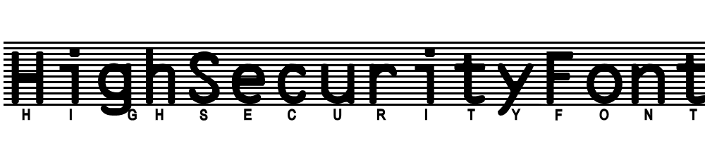 HighSecurityFont