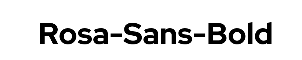 Rosa-Sans-Bold