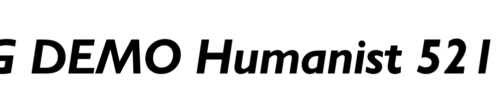  DEMO Humanist 521 BT Bold Italic