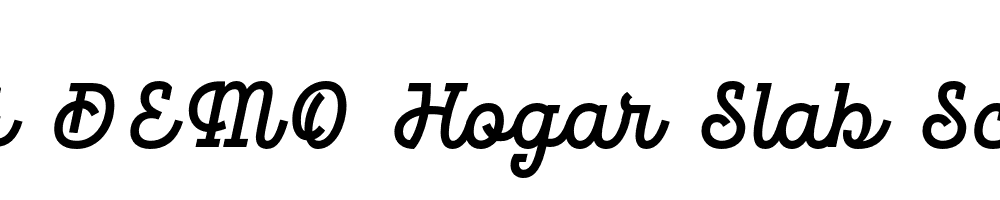  DEMO Hogar Slab Script Bold Regular