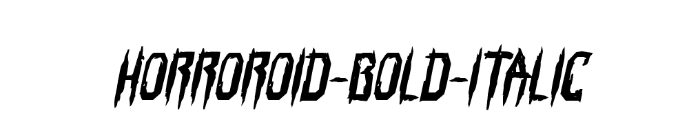 Horroroid-Bold-Italic