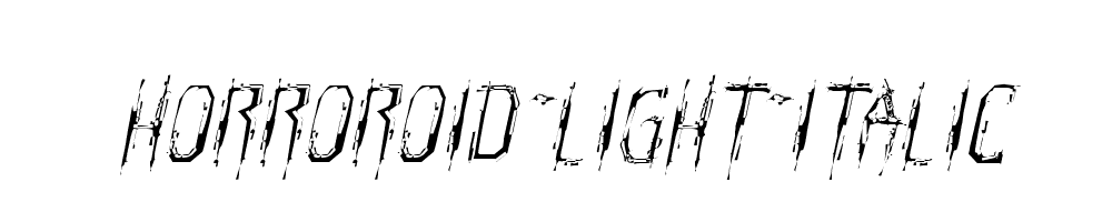 Horroroid-Light-Italic