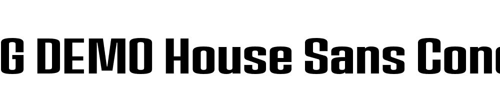  DEMO House Sans Condensed Bold