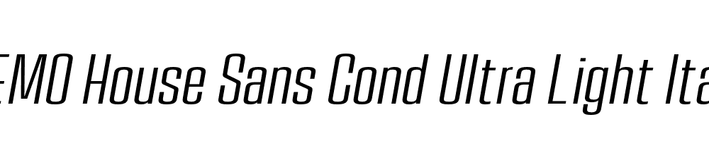  DEMO House Sans Cond Ultra Light Italic