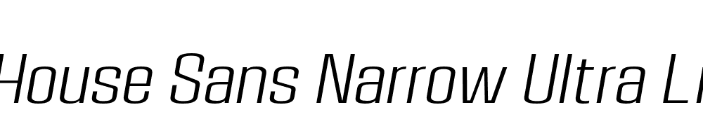  DEMO House Sans Narrow Ultra Light Italic