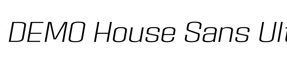  DEMO House Sans Ultra Light Italic