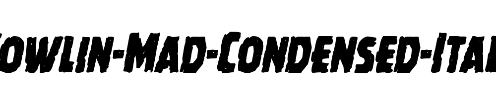 Howlin-Mad-Condensed-Italic