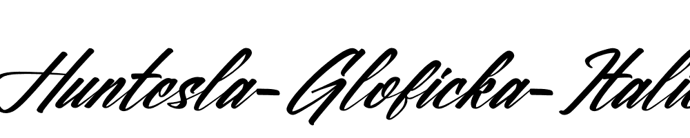 Huntesla-Gloficka-Italic