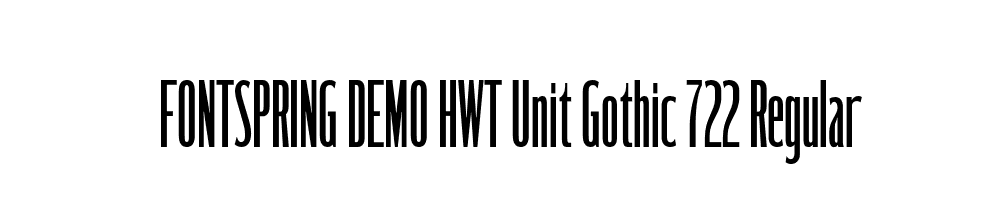  DEMO HWT Unit Gothic 722 Regular