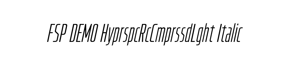 FSP DEMO HyprspcRcCmprssdLght Italic