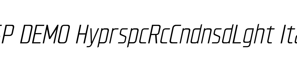 FSP DEMO HyprspcRcCndnsdLght Italic