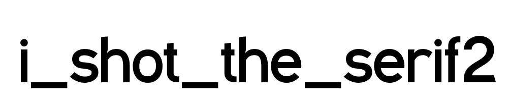 I_shot_the_serif2