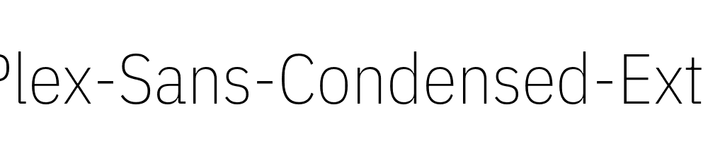 IBM-Plex-Sans-Condensed-ExtraLight