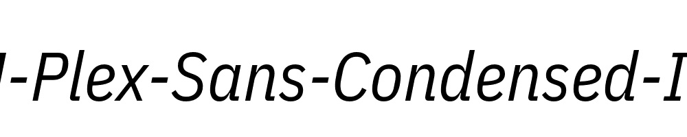 IBM-Plex-Sans-Condensed-Italic