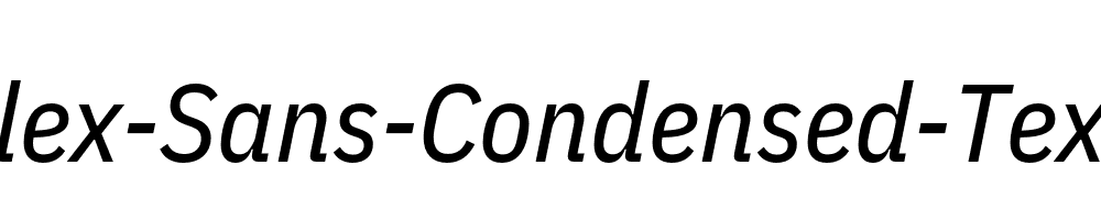 IBM-Plex-Sans-Condensed-Text-Italic