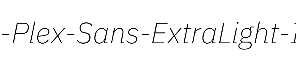 IBM-Plex-Sans-ExtraLight-Italic