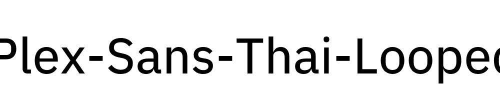 IBM-Plex-Sans-Thai-Looped-Text