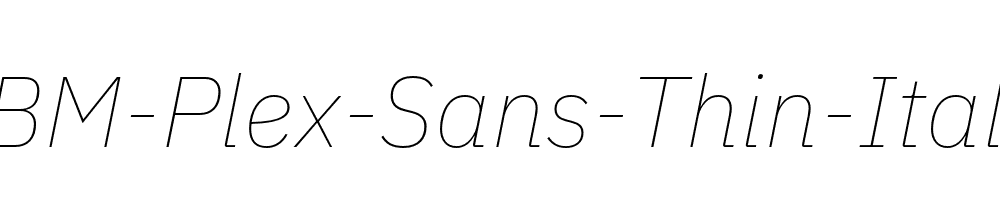 IBM-Plex-Sans-Thin-Italic