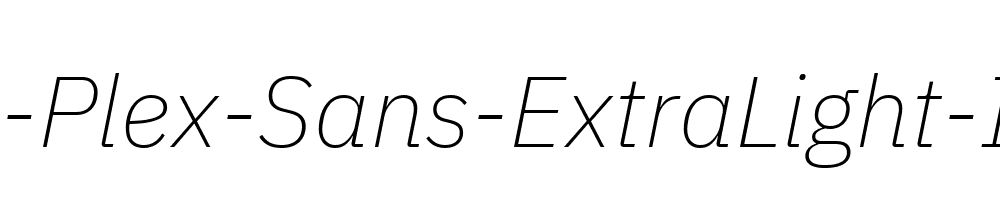 IBM-Plex-Sans-ExtraLight-Italic